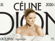 Your Complete Guide to Attending Céline Dion in Paris 2026 Céline Dion dans la campagne officielle Paris 2026 pour le guide complet du concert